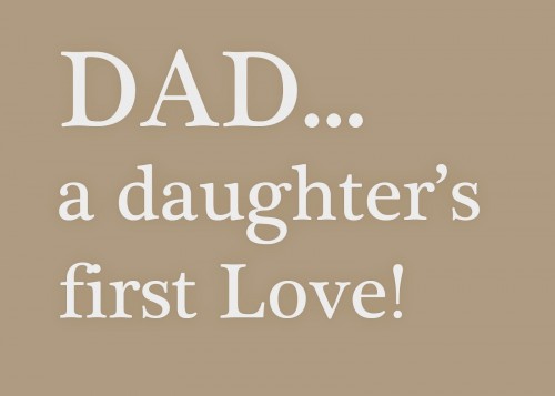 Dad first love